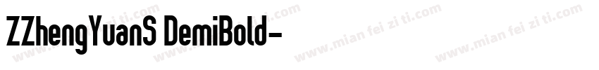 ZZhengYuanS DemiBold字体转换
